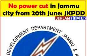 No power cut in Jammu city from 20th June: JKPDD