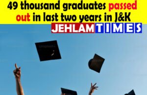 Govt says over 49 thousand graduates passed out in last two years; Over 11 thousand selections made by JKPSC, JKSSB