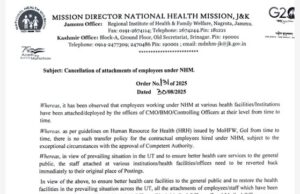 NHM Cancels All Employee Attachments across J&K