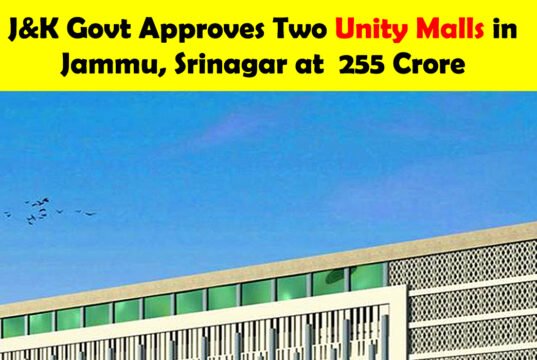 J&K Govt #Approves Two Unity #Malls in Jammu, Srinagar at ₹255 Crore