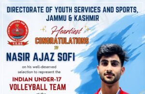 J&K’s Nasir #AjazSofi Selected for #India U-17 Volleyball Team