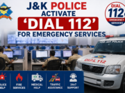 J&K Police activate ‘Dial 112’ for #emergency services